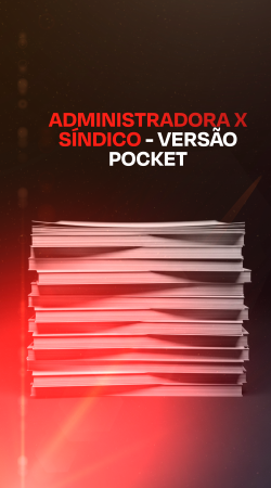 Limites de Atuação: Síndico vs. Administradora - Curso Rápido